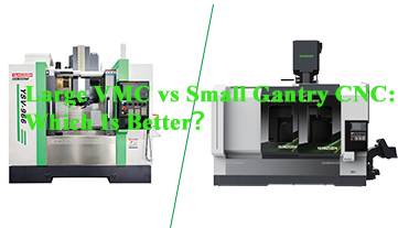 Große Bearbeitungsmaschine vs. kleine Portal-CNC: Welche ist besser?